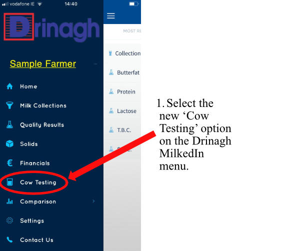 Step 1: Select the new 'Cow Testing' option on the Drinagh MilkedIn menu